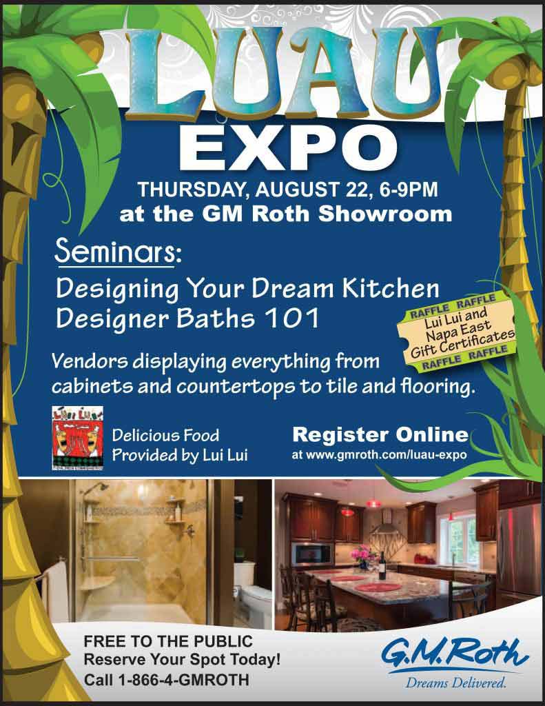 You're Invited to the GM Roth Luau Remodeling Expo You're Invited to the GM Roth Luau Remodeling Expo